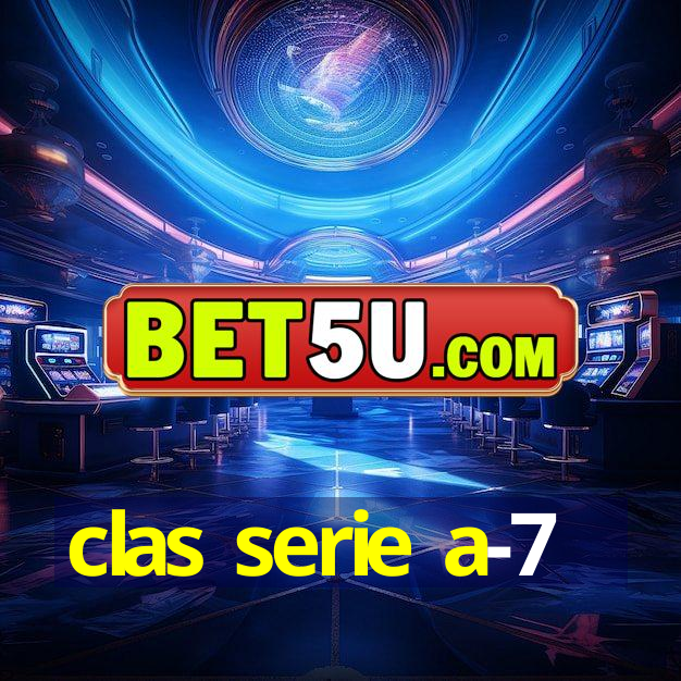 clas serie a